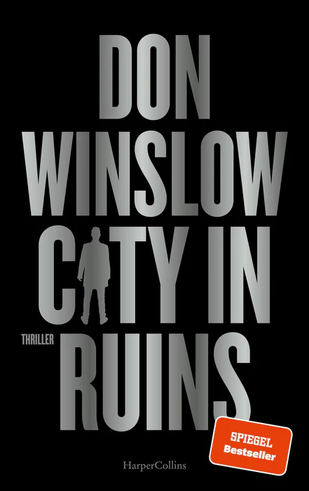 Don Winslow: City in Ruins. HarperCollins 2024