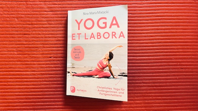 Nina-Maria Mixtacki: Yoga et labora